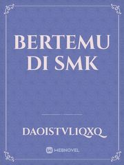 BERTEMU DI SMK Book