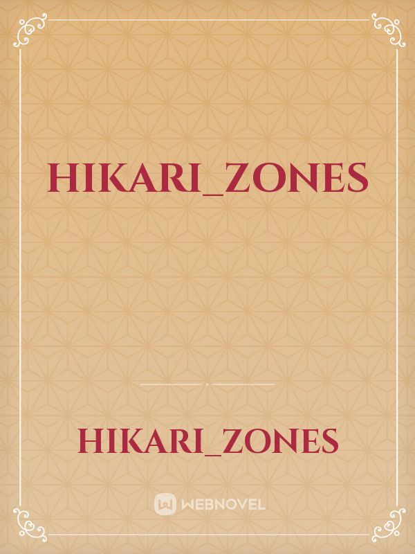 Hikari_Zones