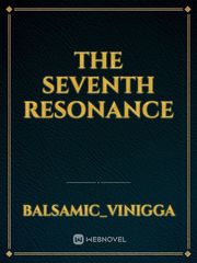 The Seventh Resonance Book