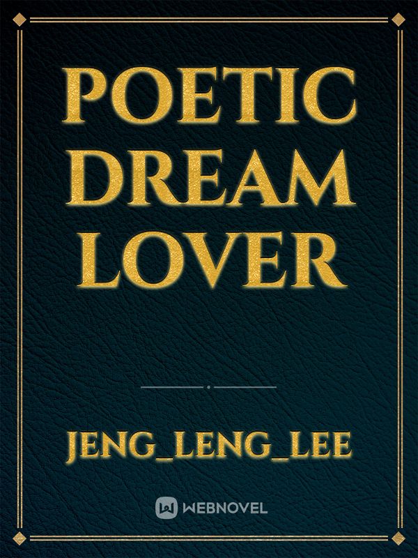 Poetic Dream Lover