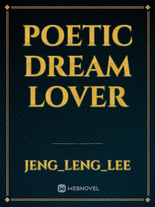 Poetic Dream Lover