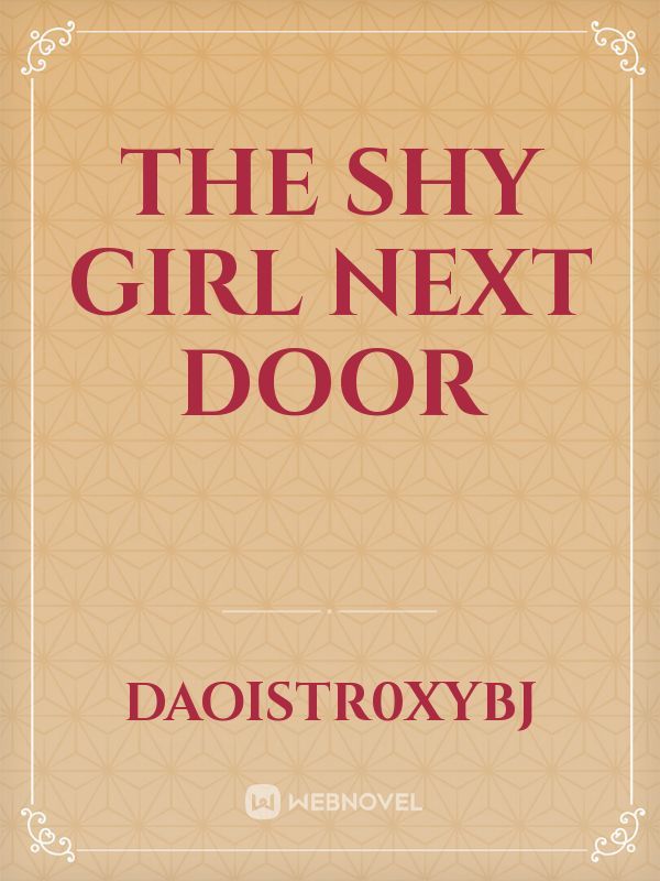 The shy girl next door