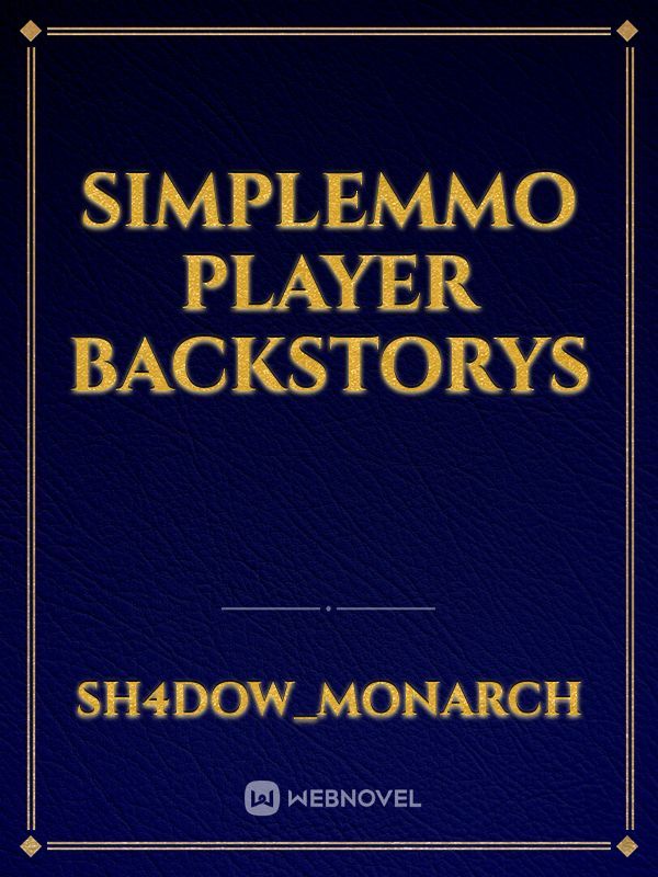 SimpleMMO player backstorys