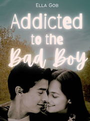 Addicted To The Bad Boy Book