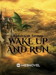 Wake up and Run Book