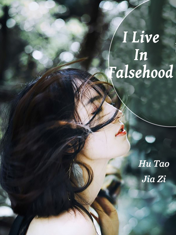 I Live In Falsehood Book