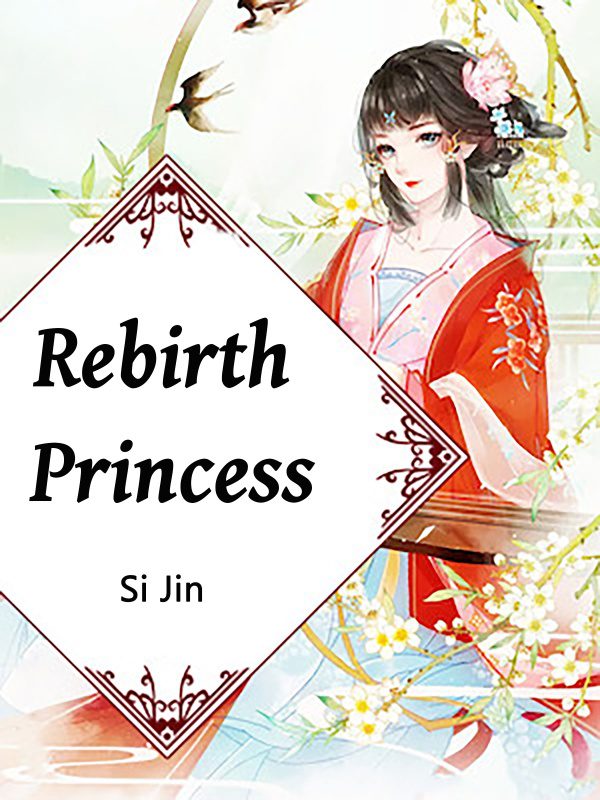 Rebirth Princess Book