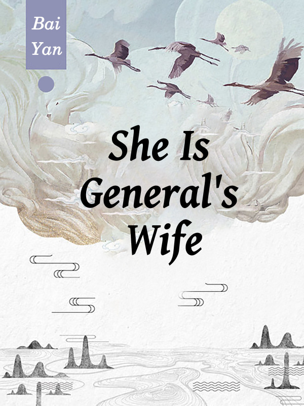 She Is General's Wife