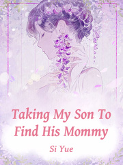 Taking My Son To Find His Mommy Book