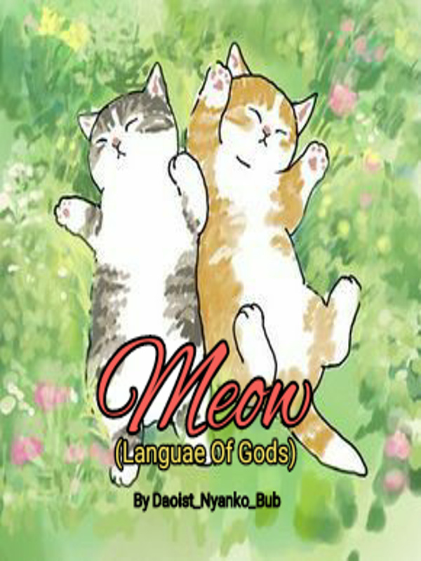 Meow(Language of Gods)