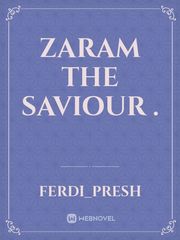 Zaram the Saviour . Book