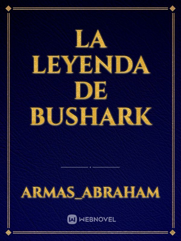 La leyenda de Bushark Book