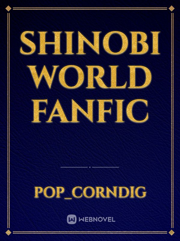 Shinobi World Fanfic Book