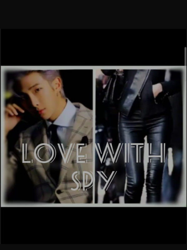 LOVE WITH SPY||BTS FF Book