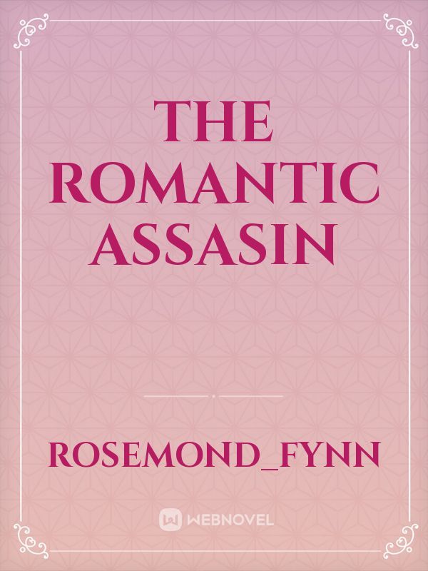 The romantic assasin Book