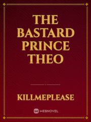 The Bastard Prince Theo Book