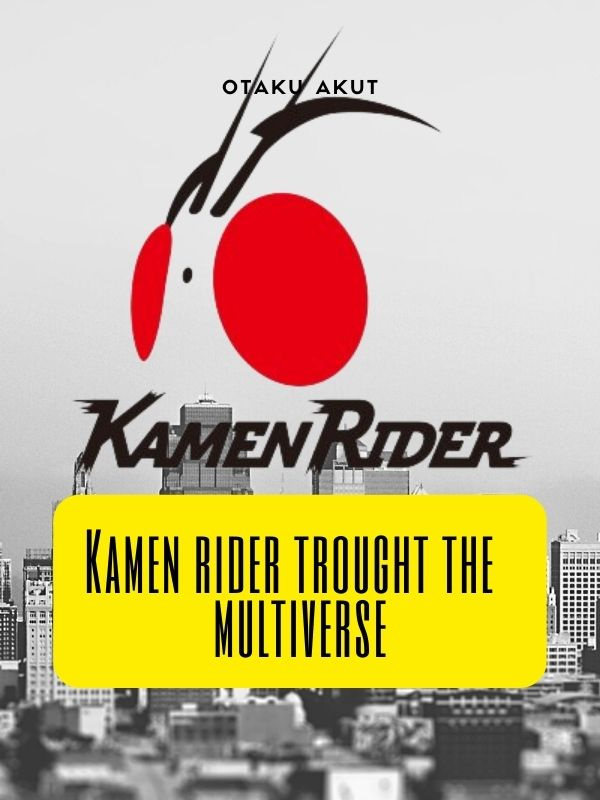 Kamen Rider Through the Multiverse
