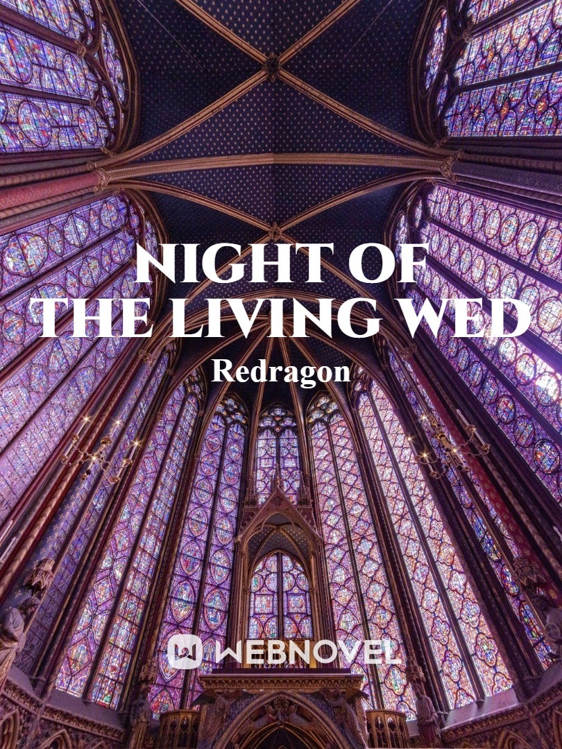 Night of the Living Wed