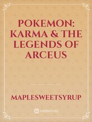 Pokemon: Karma & The Legends Of Arceus Book