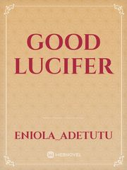 Good Lucifer Book