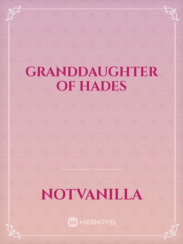 Granddaughter of Hades