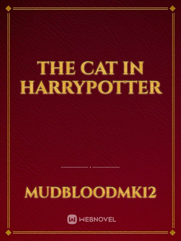 THE CAT IN HARRYPOTTER