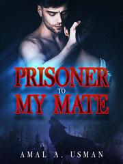 Prisoner To My Mate Book
