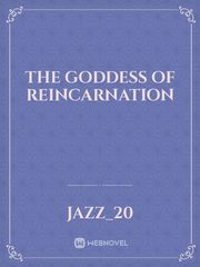 The Goddess of Reincarnation Book