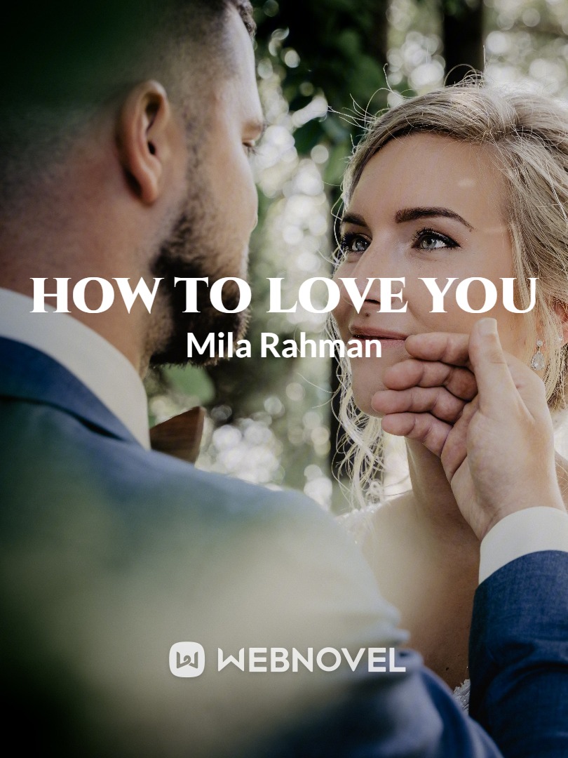 How To Love You Book