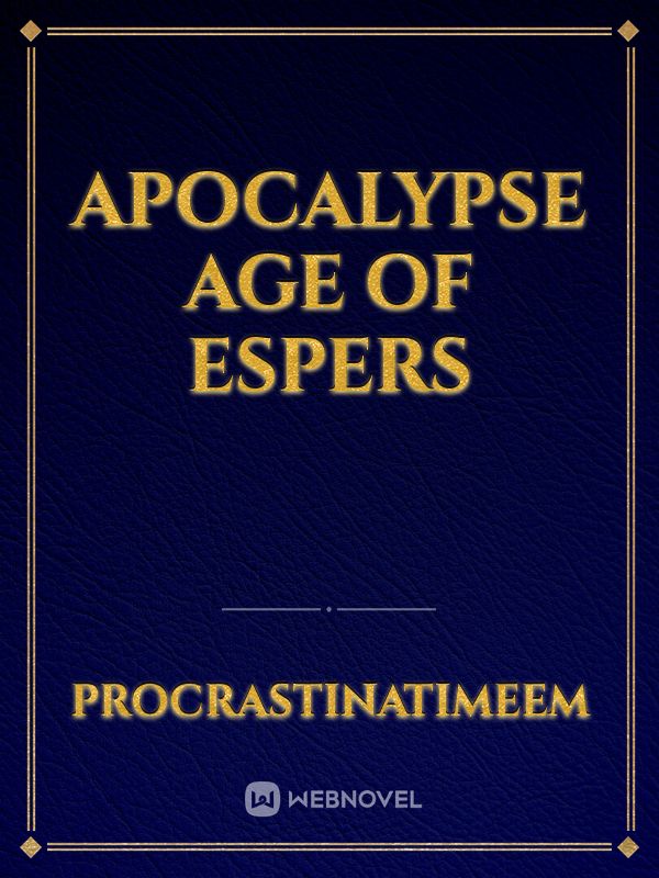 Apocalypse Age of ESPers Book