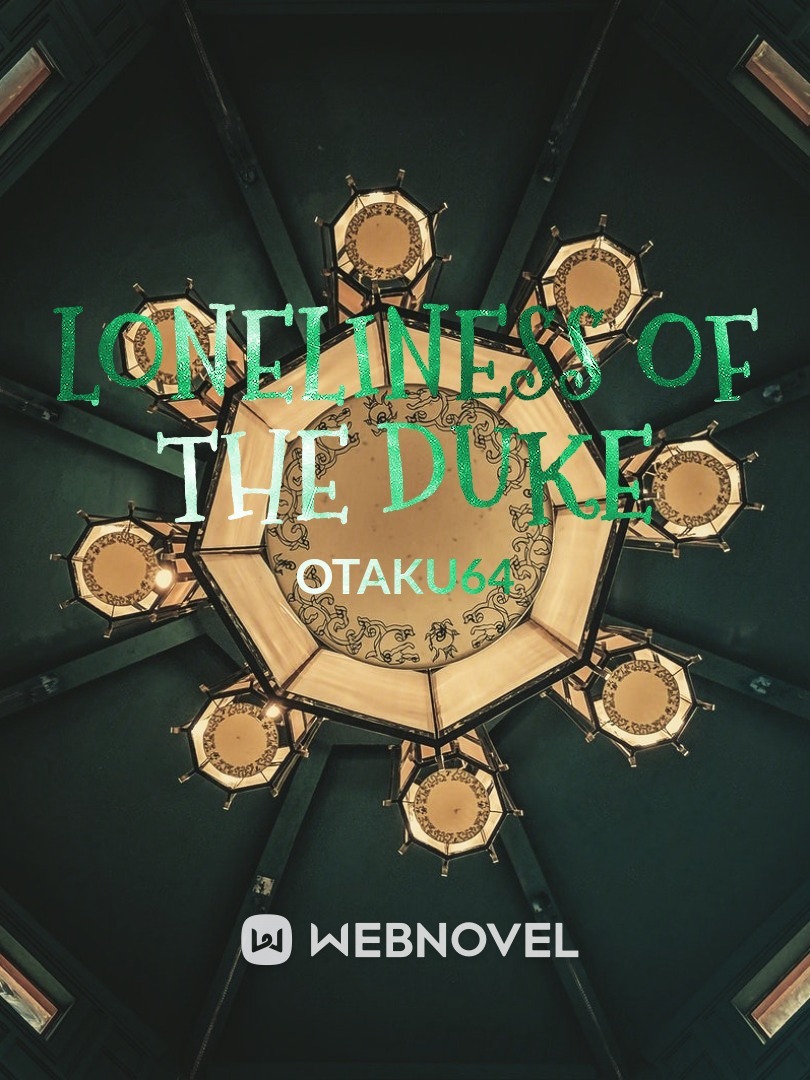 Loneliness of the duke Book