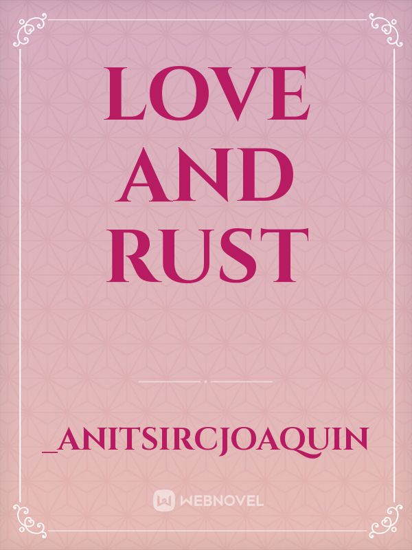 Love and Rust Book