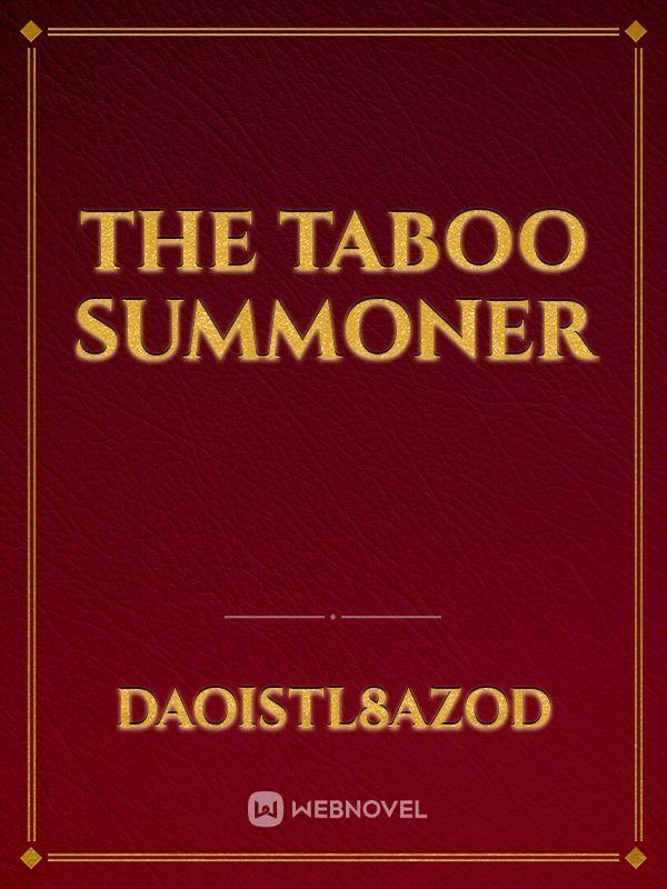 The Taboo summoner