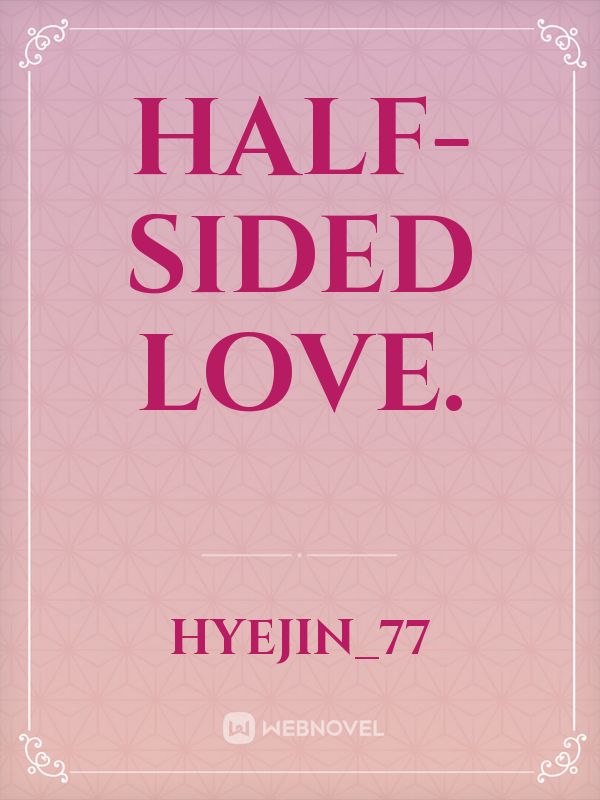 Half-Sided Love. Book