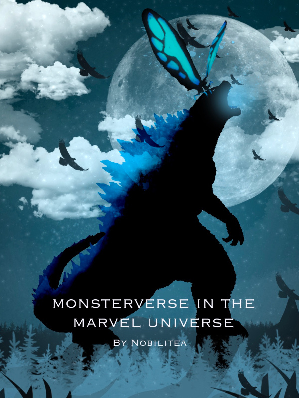 MonsterVerse In The Marvel Universe (no longer posting)