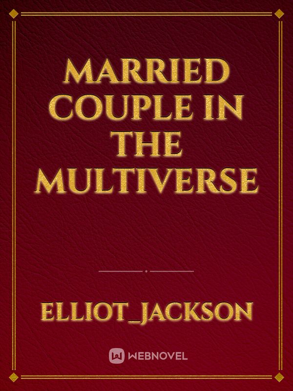 Married Couple in the Multiverse Book