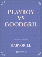 Playboy Vs Goodgril Book