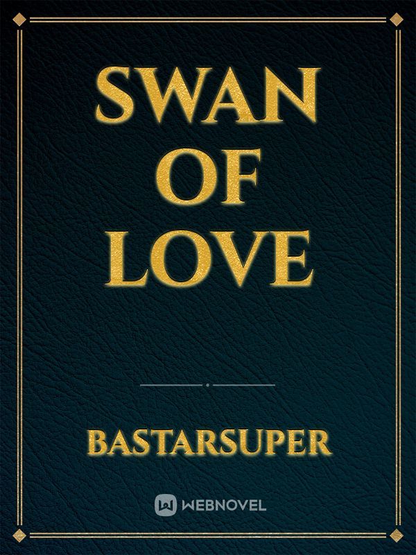 Swan Of Love Book