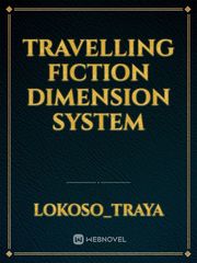 Travelling Fiction Dimension System Book