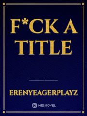 F*ck A Title Book