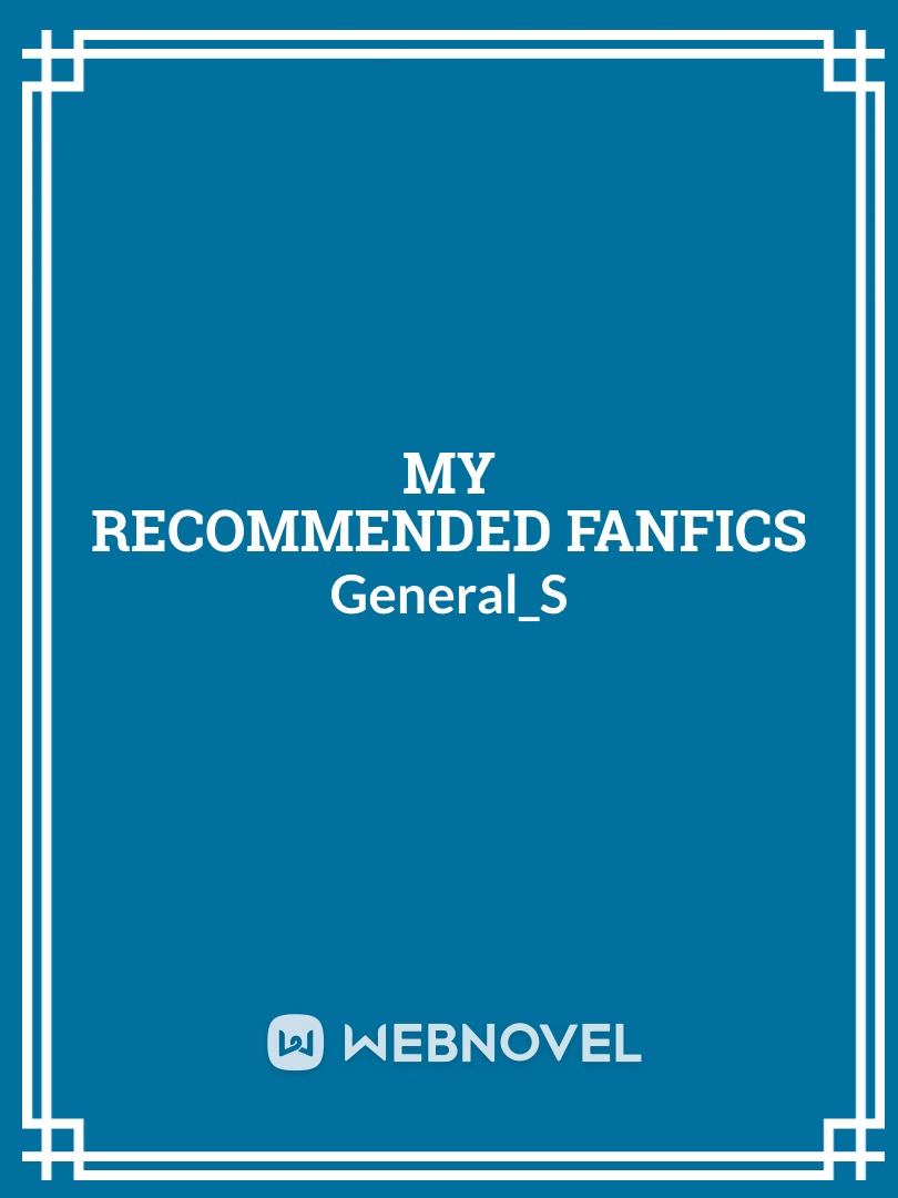 My Recommended Fanfics Book