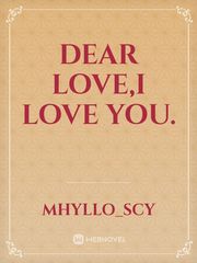Dear Love,I love You. Book