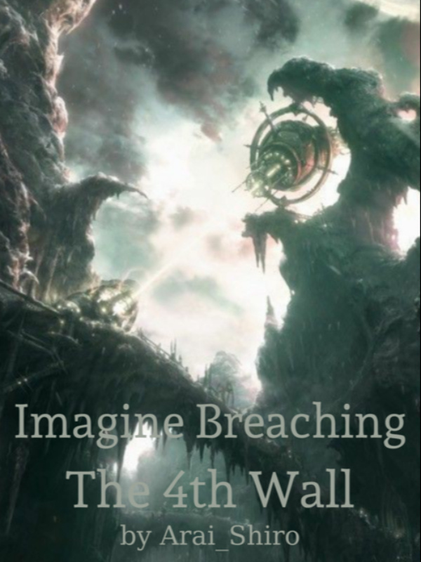 Imagine Breaching the 4th Wall Book