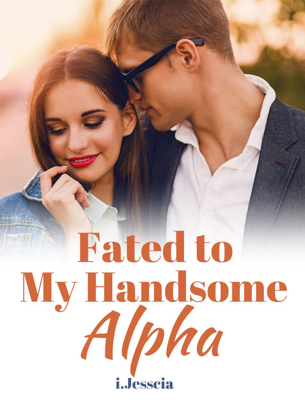 Fated to My Handsome Alpha Book