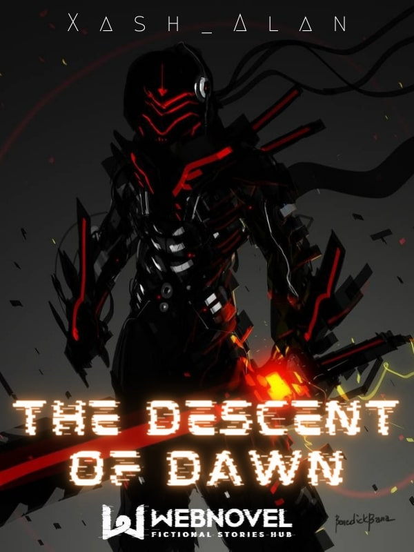 The Descent of Dawn