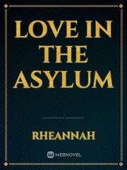 Love in the Asylum Book