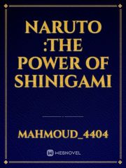 Naruto :the power of shinigami Book