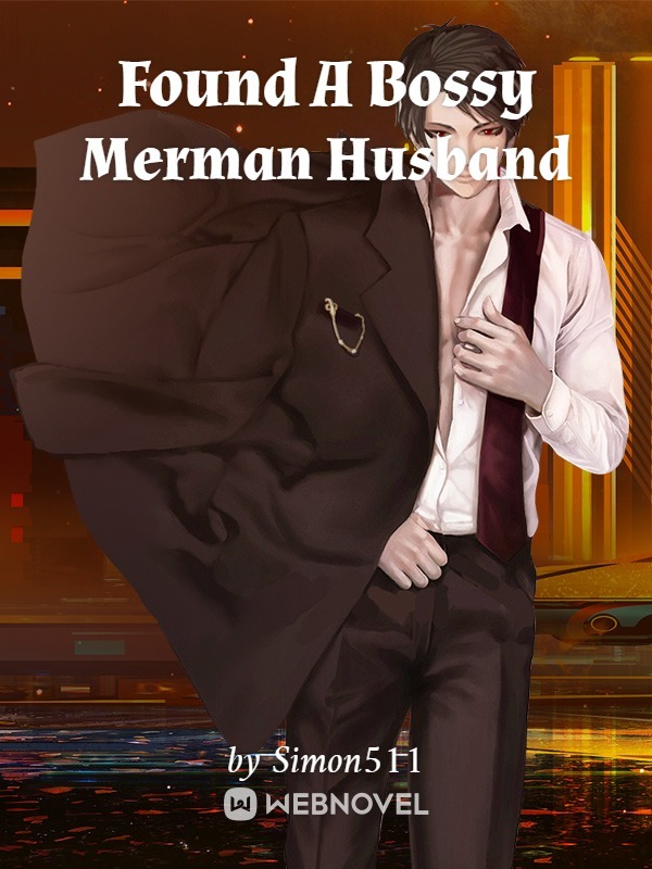 Found A Bossy Merman Husband