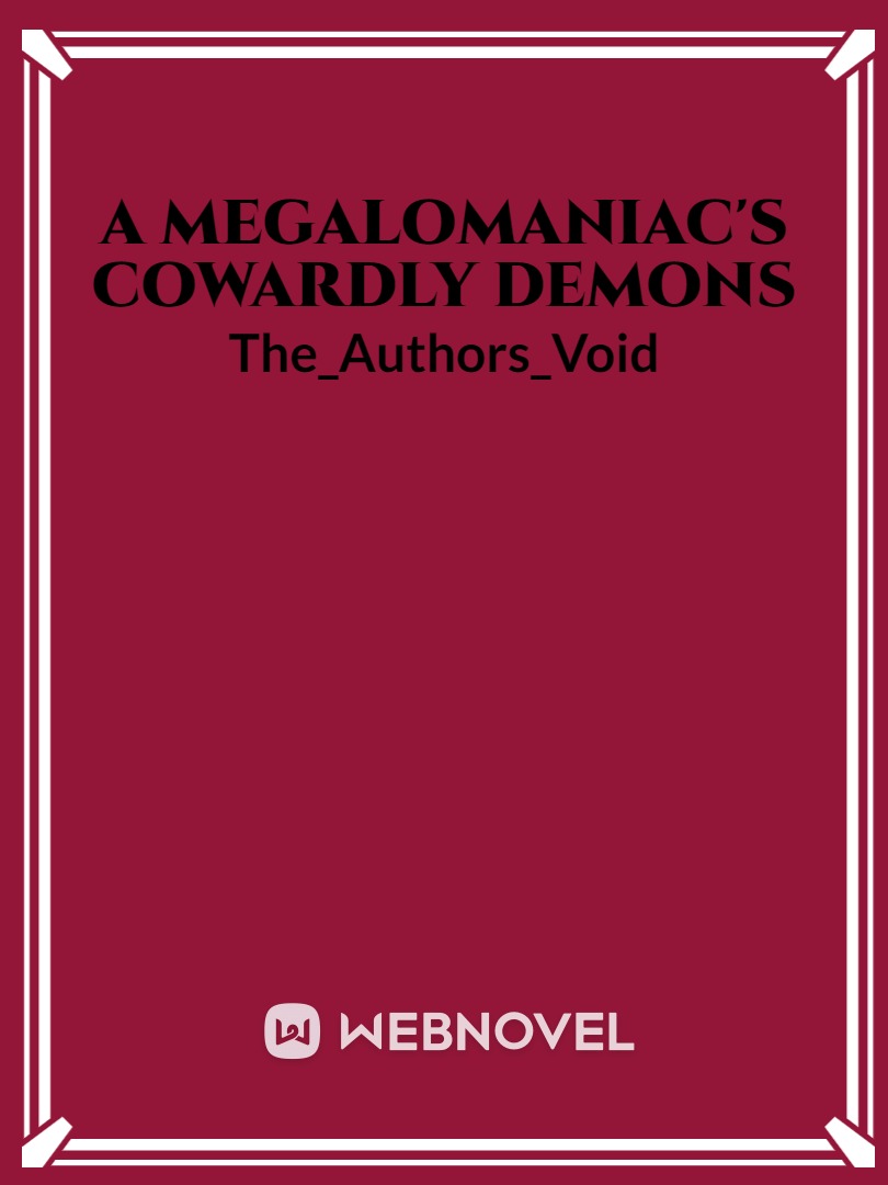 A Megalomaniac's Cowardly Demon Book