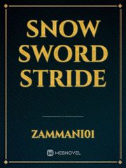 snow sword stride Book